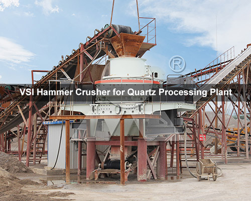 VSI Hammer Crusher for Quartz Processing Plant