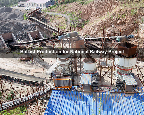 Ballast Production for National Railway Project